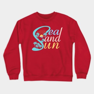 Sea Sand Sun Crewneck Sweatshirt